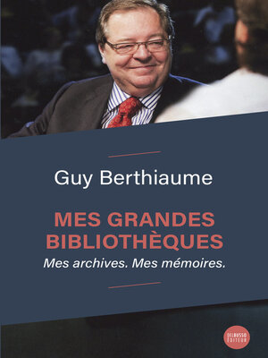 cover image of Mes grandes bibliothèques